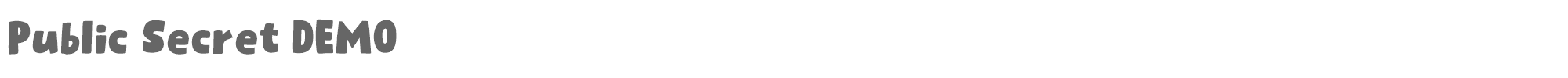 Sample characters Public Secret Font
